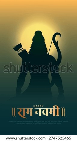 Shree Ram Navami, vector Illustration, silhouette of Lord Rama with bow arrow background, Social media post, Poster and Banner design template. Hindi Translation Meaning "Ram Navami".