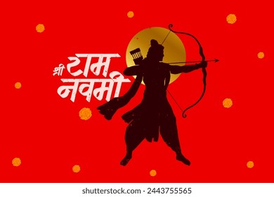 "Shree Ram Navmi" Marathi, Hindi Calligraphy written text means Shree Ram Navmi with Lord Ram vector illustration 