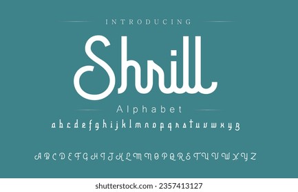 Shrill Font. Alphabet. Script. Typeface. Label .Vintage typeface. For labels and different type designs