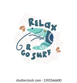 Shrimp cartoon hand drawn vector illustration. Relax & go surf stylized lettering. Isolated clipart in scandinavian style. Sea, underwater life. Travel postcard, poster design.  