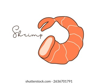 Shrimp. Hand drawn lineart peeled shrimps vector illustration and hand written inscription. Sign for menu of fish restaurants, for packaging in markets and shops. Red cooked shrimp or prawns. Seafood.
