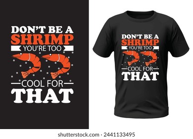 Shrimp T-shirt design and vector file