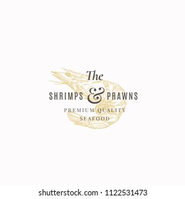 The Shrimps and Prawns Farm Abstract Vector Sign, Symbol or Logo Template. Elegant Shrimp Drawing Sketch with Classy Retro Typography. Vintage Luxury Emblem. Isolated.