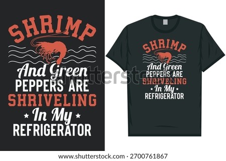 Shrimps seafood typography graphics tshirt design