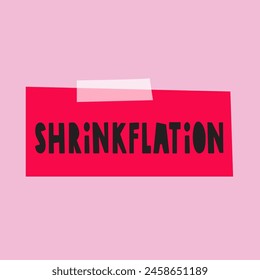 Shrinkflation. Flat design. Vector illustration on pink background. Red paper note.