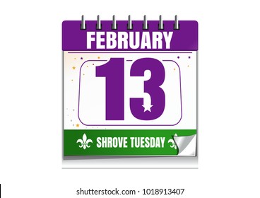 Shrove Tuesday calendar 2018. Holiday date in calendar. 13th of February. Mardi Gras also called Shrove Tuesday or Fat Tuesday. Vector illustration isolated on white background