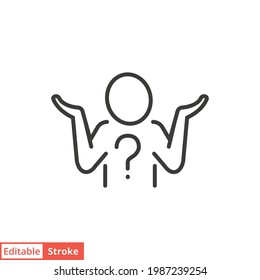 Shrug line icon. Simple outline style. icon, Doubt, unsure, question mark, person, know, man, people, expression concept. Vector illustration isolated on white background. Editable stroke EPS 10.