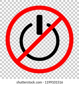 shut down, power. Not allowed, black object in red warning sign with transparent background