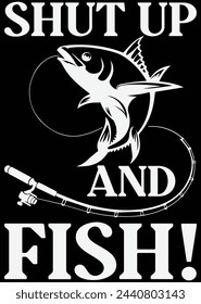 
Shut Up And Fish eps cut file for cutting machine