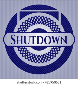 Shutdown badge with denim texture