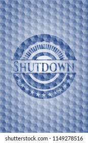 Shutdown blue emblem or badge with geometric pattern background.