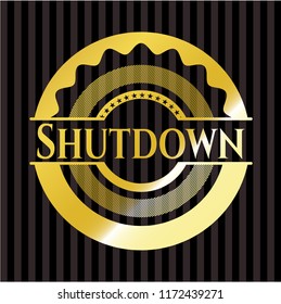 Shutdown gold badge