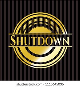                               Shutdown golden badge                                           