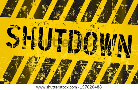 shutdown sign, grungy style, vector illustration