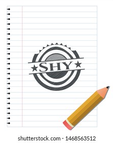 Shy pencil strokes emblem. Vector Illustration. Detailed.