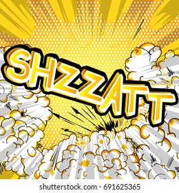 Shzzatt - Vector illustrated comic book style expression.