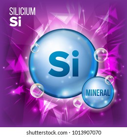 Si Silicium Vector. Mineral Blue Pill Icon. Vitamin Capsule Pill Icon. Substance For Beauty, Cosmetic, Heath Promo Ads Design. 3D Mineral Complex With Chemical Formula. Illustration