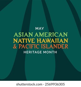 sian american, native hawaiian and pacific islander heritage month. Vector Illustration