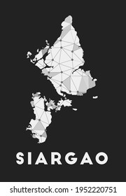 Siargao - communication network map of island. Siargao trendy geometric design on dark background. Technology, internet, network, telecommunication concept. Vector illustration.