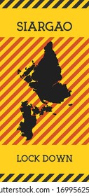 Siargao Lock Down Sign. Yellow island pandemic danger icon. Vector illustration.