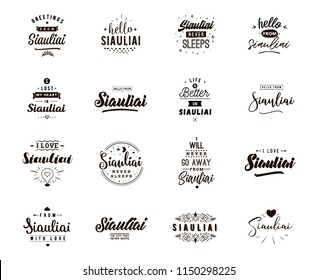 Siauliai. Greeting cards, vector design. Isolated logos. Typography set.