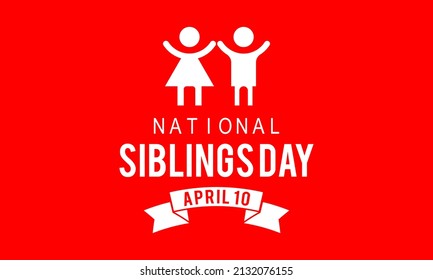 Siblings Day. Siblings love template for banner, card, poster, background.
