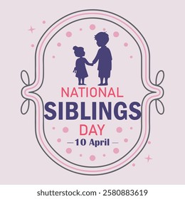 Siblings Day. Siblings love template for banner, card, poster, background.