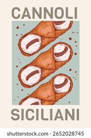 Sicilian Cannoli retro poster. Hand drawn sweet pastry in sketch style. Vintage design template. Vector illustration.