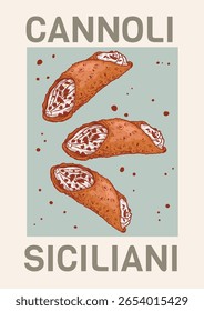Sicilian Cannoli retro poster. Hand drawn sweet pastry in sketch style. Vintage design template. Vector illustration.