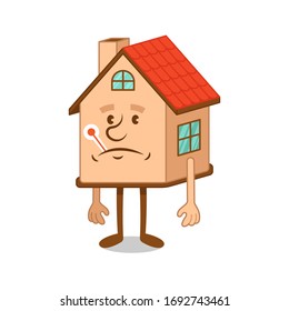 Sick cartoon character of sad house which keep in mouth thermometer for temperature. Modern vector flat design illustration.