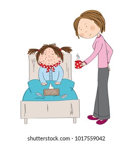 Sick girl with chickenpox, measles, rubeola or skin rash sitting in the bed with medicine, thermometer and paper handkerchiefs on the blanket, mum bringing her cup of hot tea - hand drawn illustration