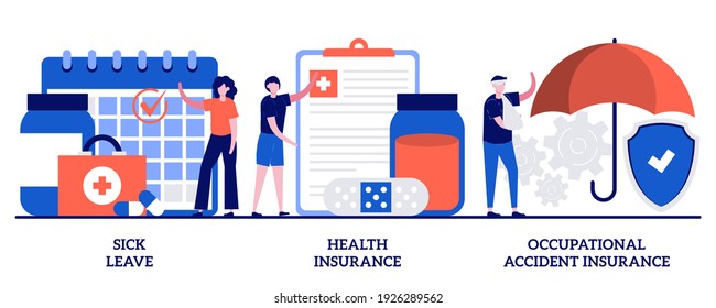 Sick leave, health insurance, occupational accident insurance concept with tiny people. Financing employees diseases treatment vector illustration set. Workplace guarantees and perks metaphor.