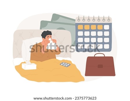 Sick leave isolated concept vector illustration. Paid days, stay home, without losing pay, social insurance, ill worker, sick businessman, home office, cold and flu, thermometer vector concept.