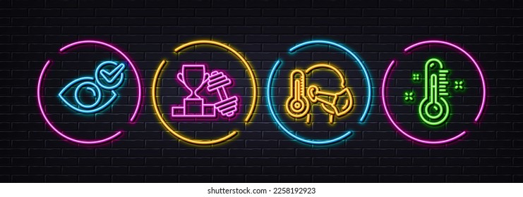 Sick man, Check eye and Dumbbell minimal line icons. Neon laser 3d lights. Thermometer icons. For web, application, printing. Epidemic protection, Vision, Winner cup. Temperature control. Vector