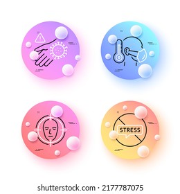 Sick man, Face detect and Stop stress minimal line icons. 3d spheres or balls buttons. Wash hand icons. For web, application, printing. Epidemic protection, Select target, Mental anxiety. Vector