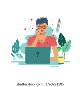 The sick man works remotely. A guy is working on a laptop. Dry cough and fever. Online education. Medicine in a cup.