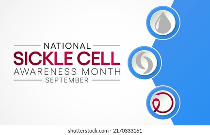 Sickle Cell Disease Awareness Month Is Observed Every Year In September, It Is A Group Of Inherited Red Blood Cell Disorders. Millions Of People Do Not Know They Have Sickle Cell Trait. Vector Art