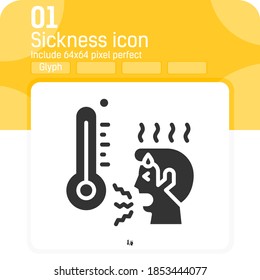 sickness icon with high quality black style isolated on white background. Vector illustration sick sign symbol icon concept for healthcare, ui, ux, website, logo design or mobile application, project