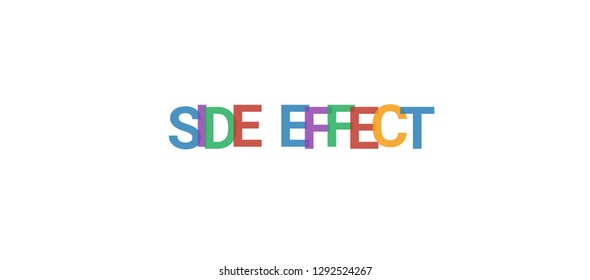 Side effect word concept. Colorful "Side effect" on white background. Use for cover, banner, blog.