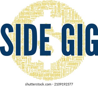 Side Gig Conceptual Vector Illustration Word Cloud Isolated On White Background.