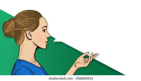 Side profile of a blonde woman. Woman with speech bubble is showing with her hand. Retro halftone background with copy space. Stock vector illustration.