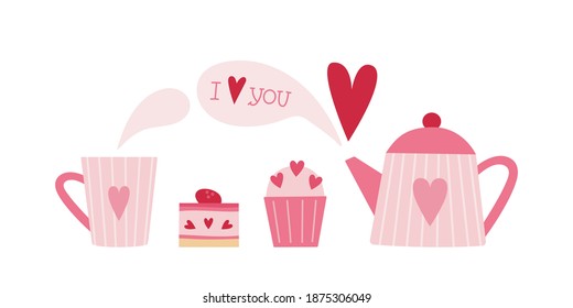 Side view of pink tea pot with mug and sweets - cupcake and dessert. I love you text in a talk cloud. Red heart appears from the tea pot. Valentine's day vector illustration.