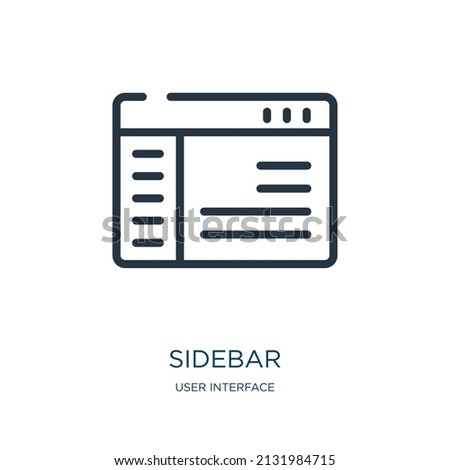 sidebar thin line icon. template, navigation linear icons from user interface concept isolated outline sign. Vector illustration symbol element for web design and apps.