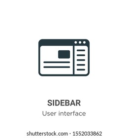 Sidebar vector icon on white background. Flat vector sidebar icon symbol sign from modern user interface collection for mobile concept and web apps design.