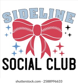 Sideline Social Club  Baseball Coquette T-shirt Design