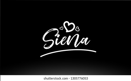 siena black and white city hand written text with heart for logo or typography design