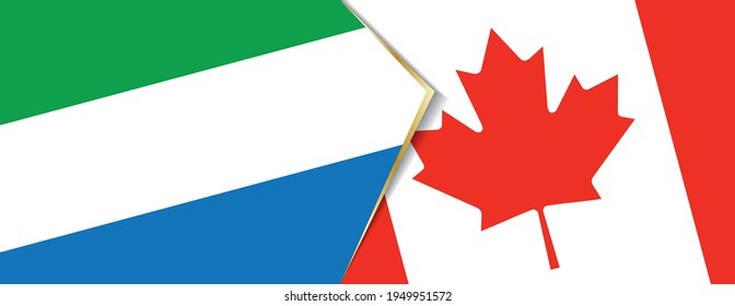 Sierra Leone and Canada flags, two vector flags symbol of relationship or confrontation.