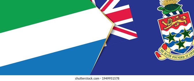 Sierra Leone and Cayman Islands flags, two vector flags symbol of relationship or confrontation.