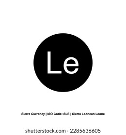 Sierra Leone Currency Symbol, Sierra Leonean Leone Icon, SLE Sign. Vector Illustration