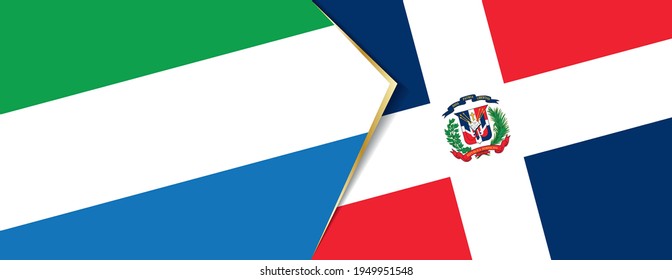 Sierra Leone and Dominican Republic flags, two vector flags symbol of relationship or confrontation.